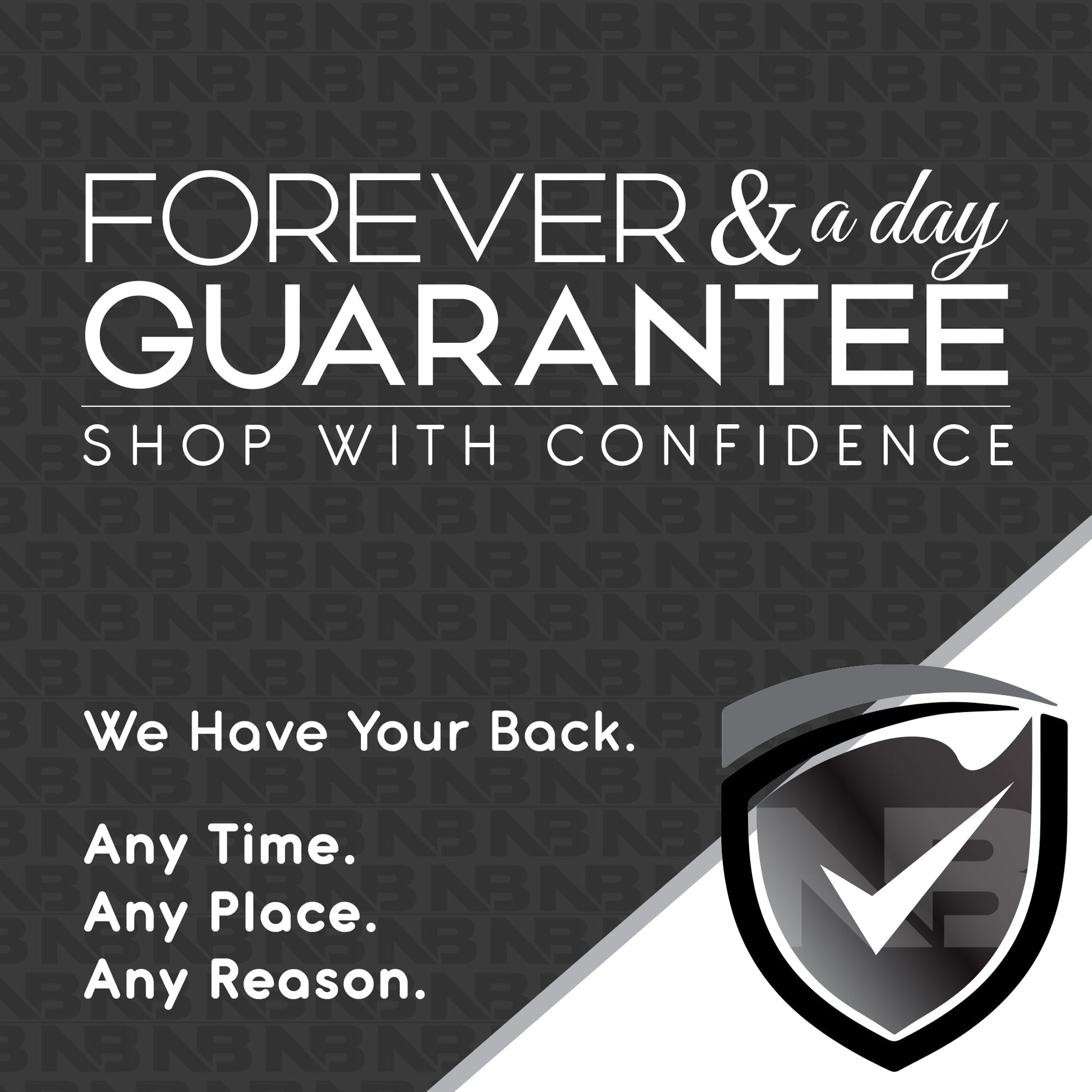 NutraBio Forever and a day guarantee. NutraBio has your back. Any time. Any Place. Any Reason. 