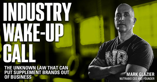 The Unknown Law that Can Put Supplement Brands Out of Business