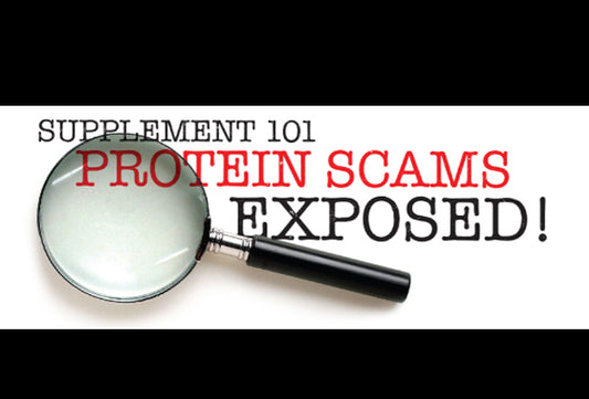Protein 101: Understanding Protein Scams and their differences