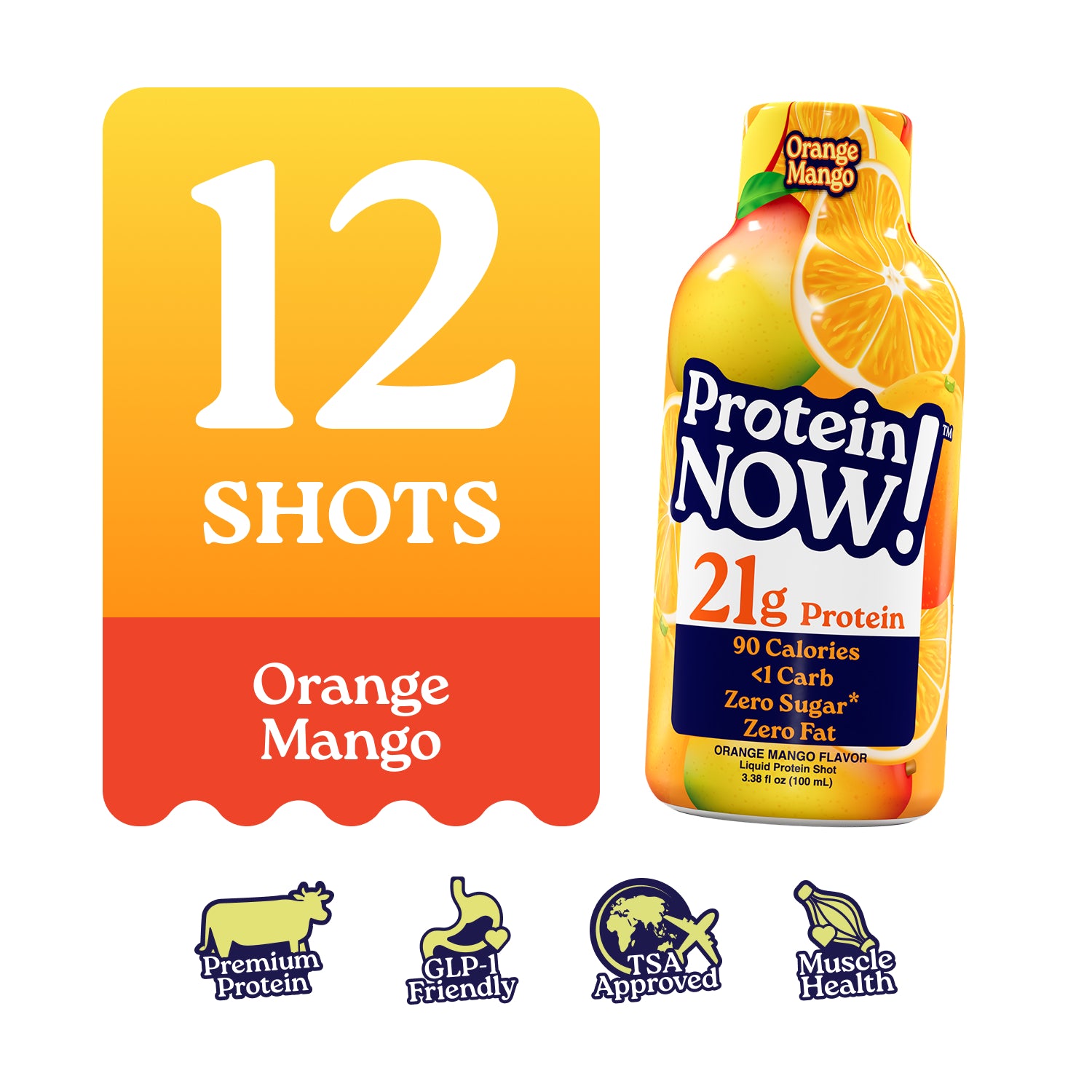 An image of Protein Now! highlighting that it is a 12-pack of Orange Mango shots. Protein Now features premium protein, is GLP-1 friendly, TSA approved, and supports muscle health.